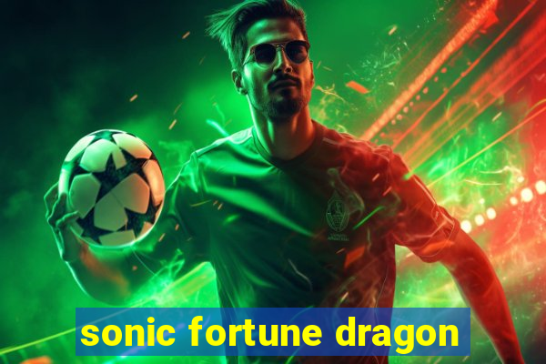 sonic fortune dragon